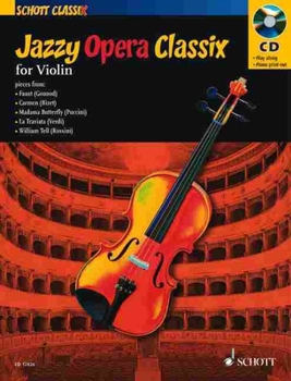 Misc. Jazzy Opera Classix: For Violin Book