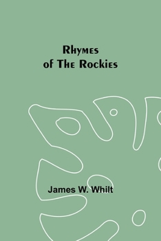 Paperback Rhymes of the Rockies Book