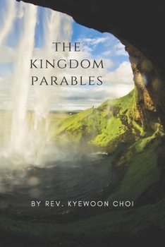 Paperback The Kingdom Parables: The Parables of Jesus Book