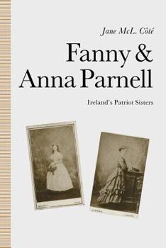 Paperback Fanny and Anna Parnell: Ireland's Patriot Sisters Book