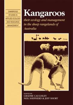 Paperback Kangaroos: Their Ecology and Management in the Sheep Rangelands of Australia Book