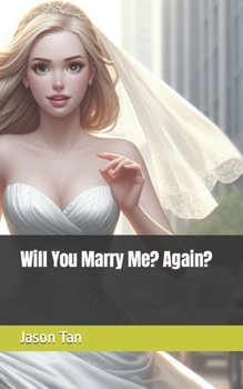 Paperback Will You Marry Me? Again? Book