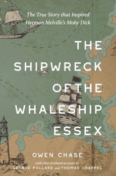 Paperback The Shipwreck of the Whaleship Essex (Warbler Classics Annotated Edition) Book