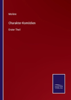 Paperback Charakter-Komödien: Erster Theil [German] Book