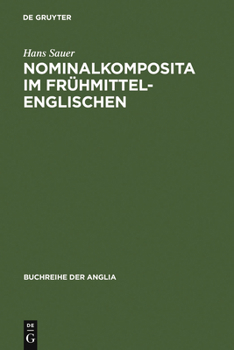 Hardcover Nominalkomposita im Frühmittelenglischen [German] Book