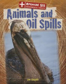 Paperback Animals and Oil Spills Book