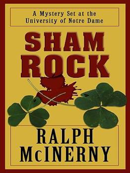 Sham Rock - Book #13 of the Notre Dame