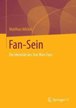 Paperback Fan-Sein: Die Identität Des Star Wars Fans [German] Book
