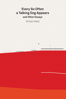 Paperback Every So Often a Talking Dog Appears and Other Essays: 2g Essays Book
