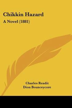 Paperback Chikkin Hazard: A Novel (1881) Book