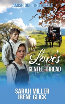 Paperback Love's Gentle Thread Book