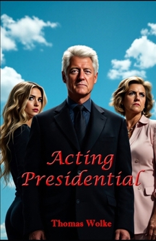 Paperback Acting Presidential Book