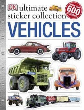 Paperback Ultimate Sticker Collection: Vehicles (Ultimate Sticker Collections) Book