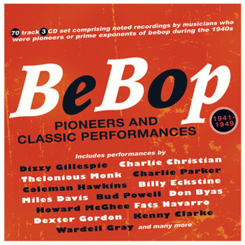 Music - CD Bebop: Pioneers And Classic Performances Book