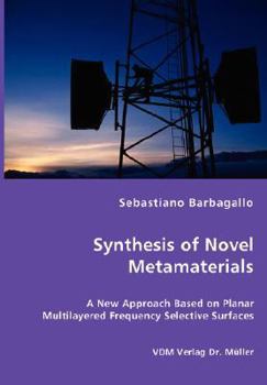 Paperback Synthesis of Novel Metamaterials Book