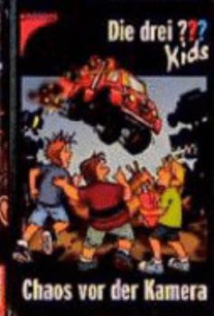 Die drei Fragezeichen-Kids, Bd.4, Chaos vor der Kamera - Book #4 of the Die drei ??? Kids