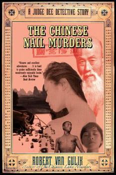 The Chinese Nail Murders - Book #6 of the Judge Dee
