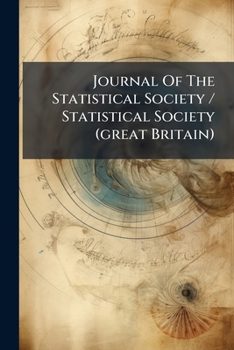 Paperback Journal Of The Statistical Society / Statistical Society (great Britain) Book