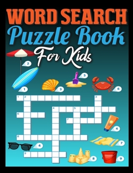 word search puzzle book for kids: An Educational Activity Book For Kids