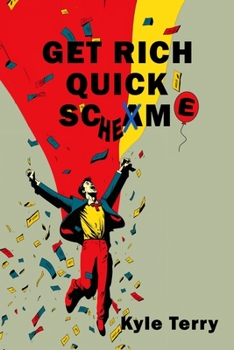 Paperback Get Rich Quick Scam/Scheme Book
