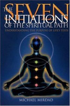 Paperback The Seven Initiations of the Spiritual Path Book