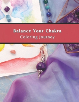 Paperback Balance Your Chakra - Coloring Journey Book