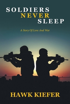 Paperback Soldiers Never Sleep Book