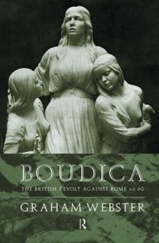 Hardcover Boudica: The British Revolt Against Rome AD 60 Book