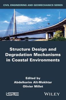 Hardcover Structure Design and Degradation Mechanisms in Coastal Environments Book