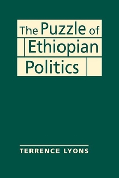 Hardcover The Puzzle of Ethiopian Politics Book