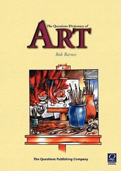 Paperback The Questions Dictionary of Art Book
