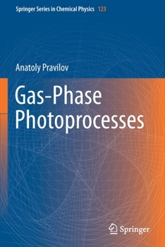 Paperback Gas-Phase Photoprocesses Book