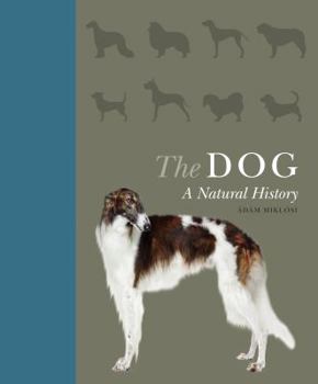 Hardcover The Dog: A Natural History Book
