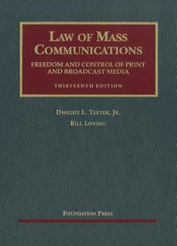 Hardcover Law of Mass Communications: Freedom and Control of Print and Broadcast Media Book