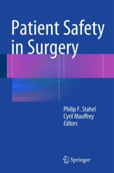 Hardcover Patient Safety in Surgery Book