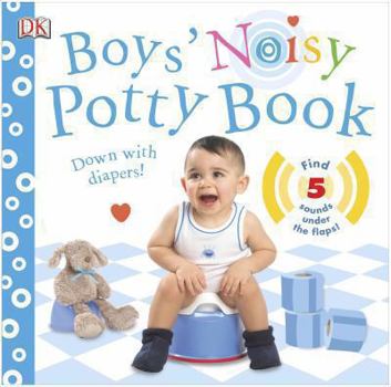 Board book Boys' Noisy Potty Book