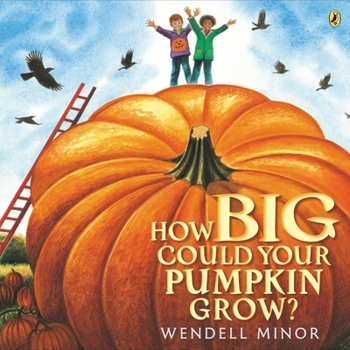 Paperback How Big Could Your Pumpkin Grow? Book