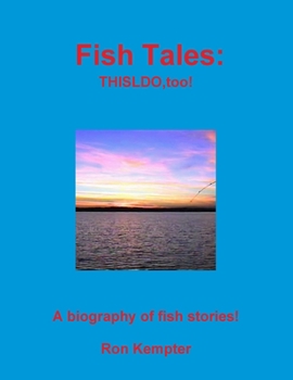 Paperback Fish Tales: THISLDO, too! Book