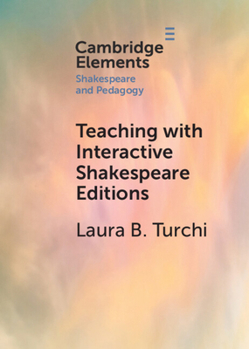 Paperback Teaching with Interactive Shakespeare Editions Book