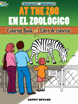 Paperback At the Zoo/En El Zoológico: Bilingual Coloring Book [Spanish] Book