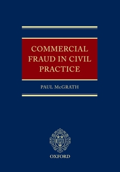Hardcover Commercial Fraud in Civil Practice Book
