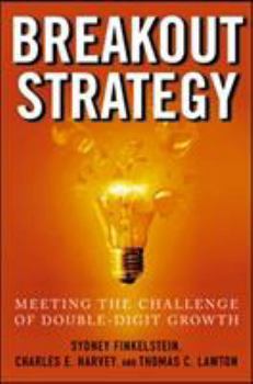 Hardcover Breakout Strategy: Meeting the Challenge of Double-Digit Growth Book