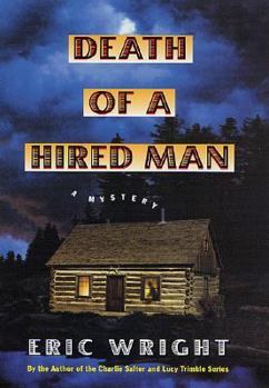 Death Of Hired Man - Book #2 of the Mel Pickett