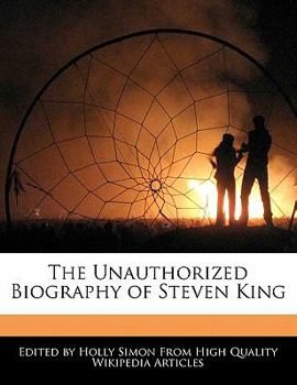 Paperback The Unauthorized Biography of Steven King Book