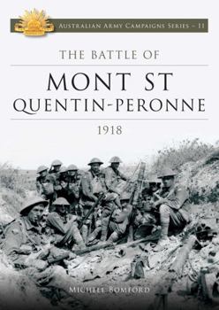 Paperback Battle of Mont St Quentin Peronne 1918 Book