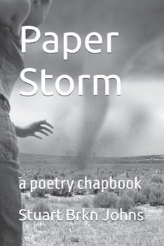 Paperback Paper Storm: a poetry chapbook Book