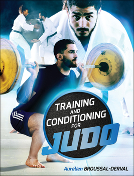 Paperback Training and Conditioning for Judo Book
