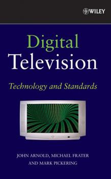 Hardcover Digital Television: Technology and Standards Book