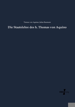 Paperback Die Staatslehre des h. Thomas von Aquino [German] Book