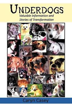 Paperback Underdogs: Valuable Information and Stories of Transformation Book